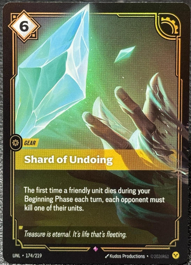 Shard of Undoing #174