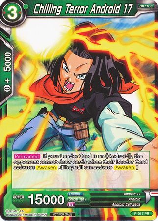 Chilling Terror Android 17 (Foil) (P-017) [Promotion Cards] - PCA Designer Toys