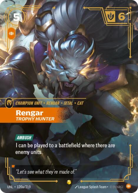 Rengar - Trophy Hunter [Alternate Art Foil] #120a
