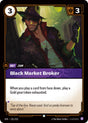 Black Market Broker [Foil] #121