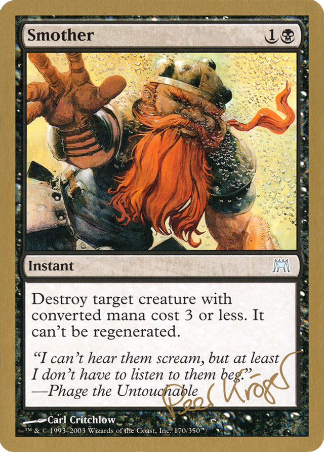 Smother (Peer Kroger) [World Championship Decks 2003] - PCA Designer Toys
