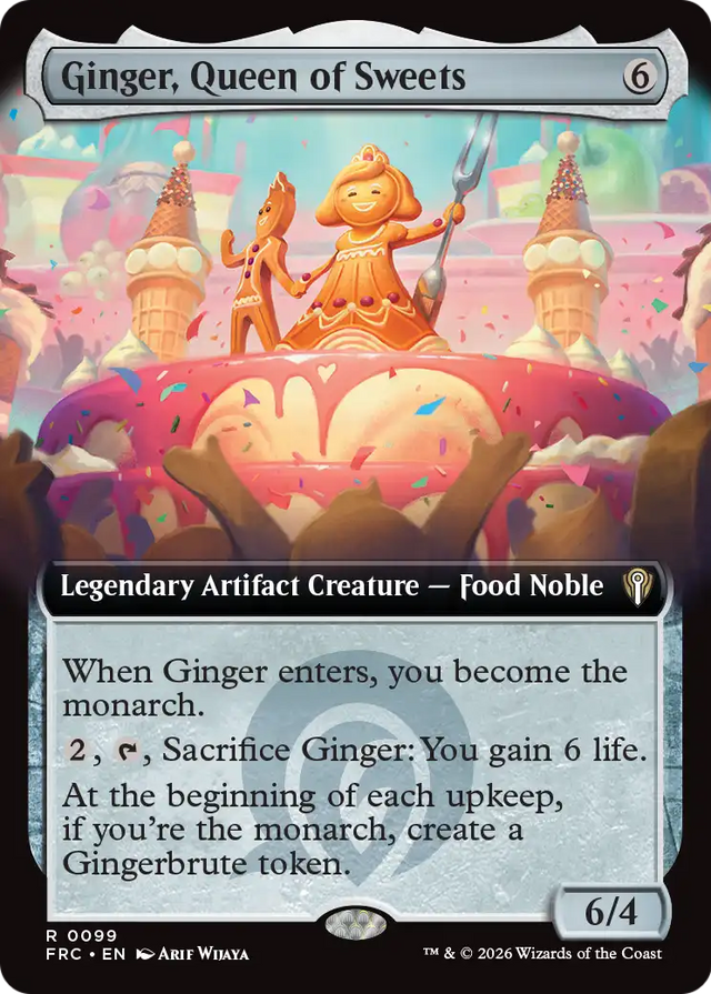 Ginger, Queen of Sweets (Extended Art) [Reality Fracture Commander]