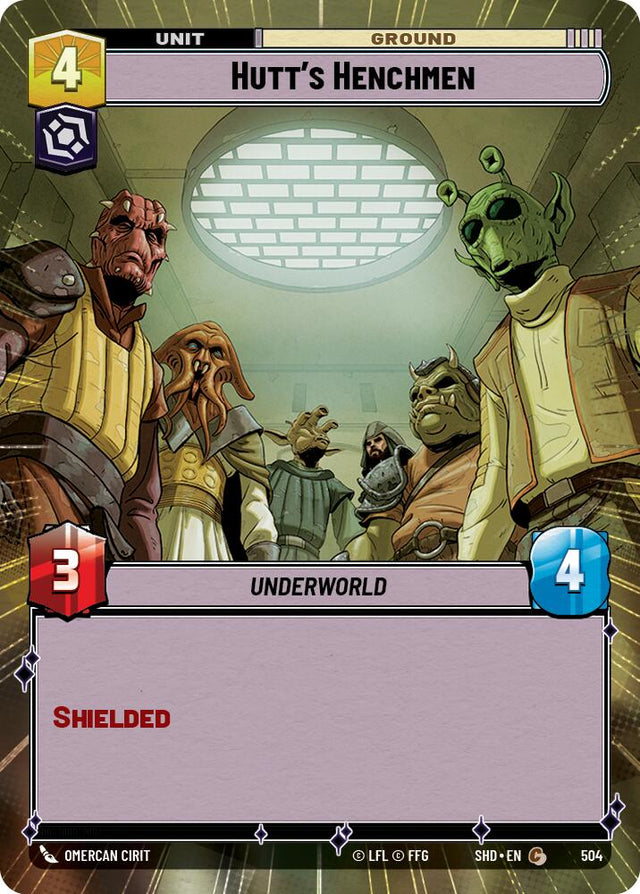 Hutt's Henchmen (504) (Hyperspace) (504) [Shadows of the Galaxy]