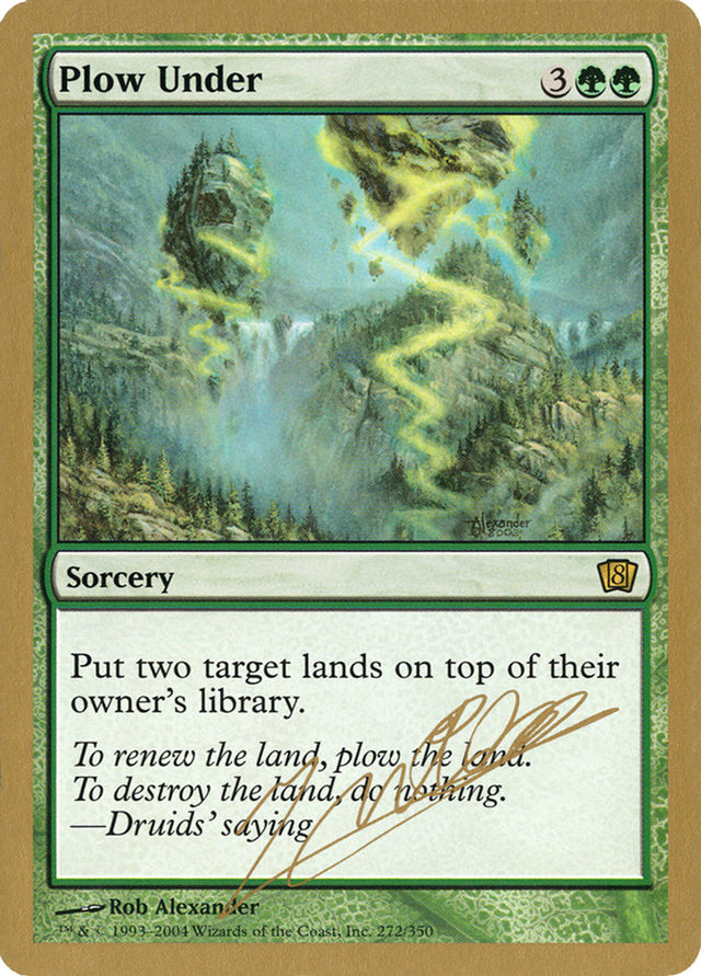 Plow Under (Julien Nuijten) [World Championship Decks 2004] - PCA Designer Toys