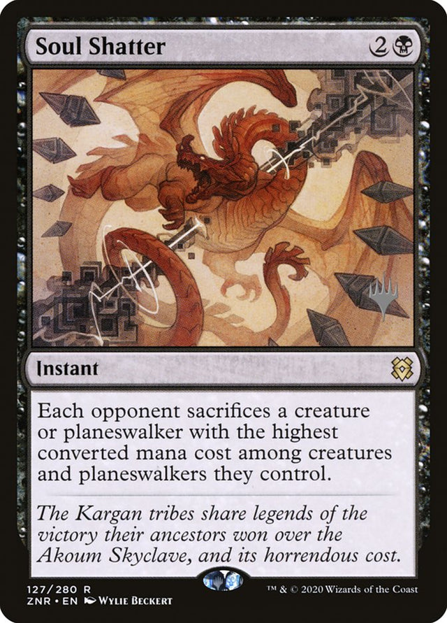 Soul Shatter (Promo Pack) [Zendikar Rising Promos] - PCA Designer Toys