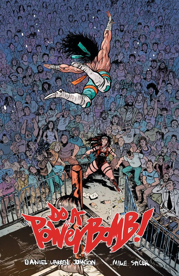 Do a Powerbomb Vol. 1 TP (Graphic Novel)