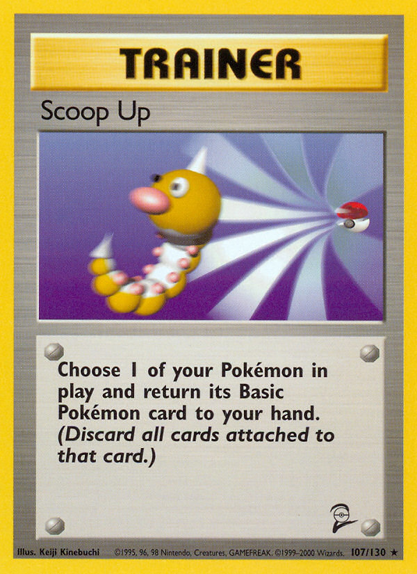 Scoop Up (107/130) [Base Set 2] - PCA Designer Toys
