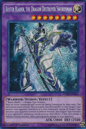 Buster Blader, the Dragon Destroyer Swordsman [BOSH-EN045] Secret Rare - PCA Designer Toys