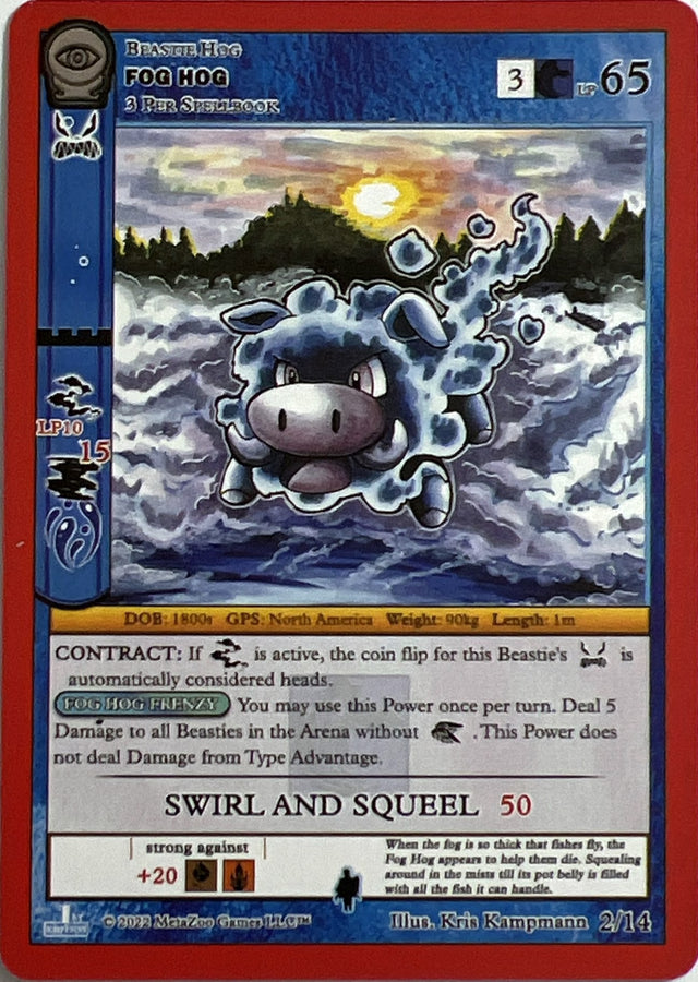 Fog Hog [Seance: First Edition Release Event Deck]