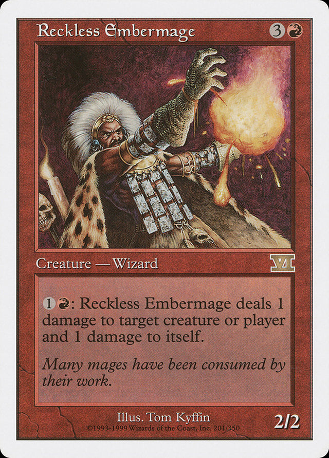 Reckless Embermage [Classic Sixth Edition] - PCA Designer Toys