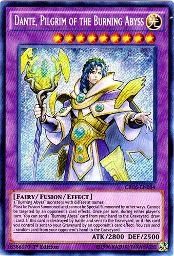 Dante, Pilgrim of the Burning Abyss [CROS-EN084] Secret Rare - PCA Designer Toys