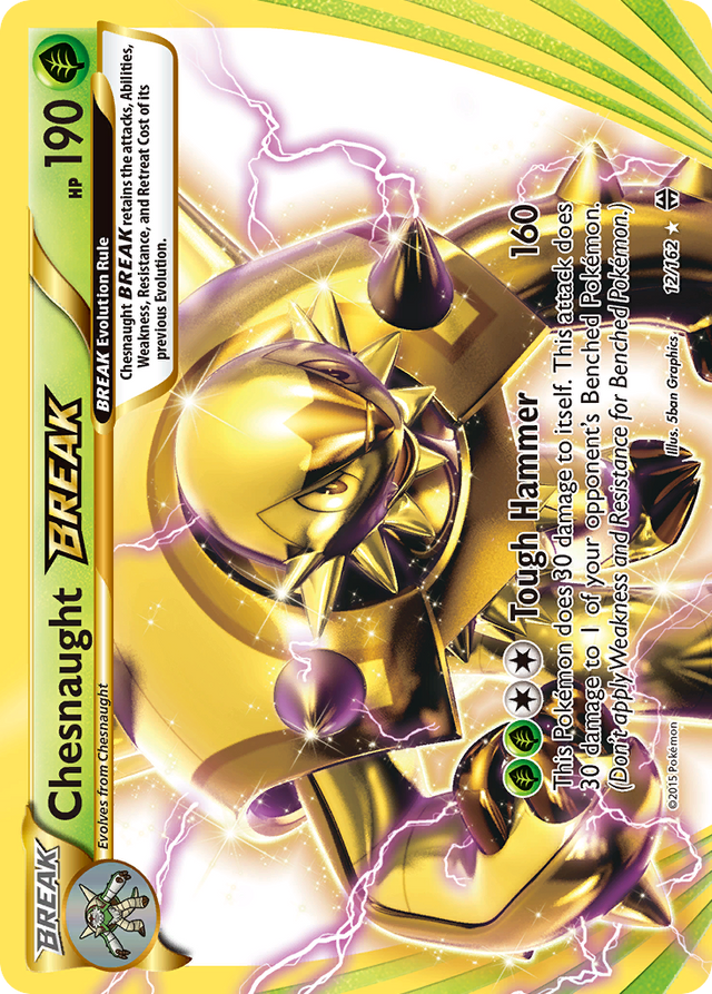 Chesnaught BREAK (12/162) [XY: BREAKthrough] - PCA Designer Toys