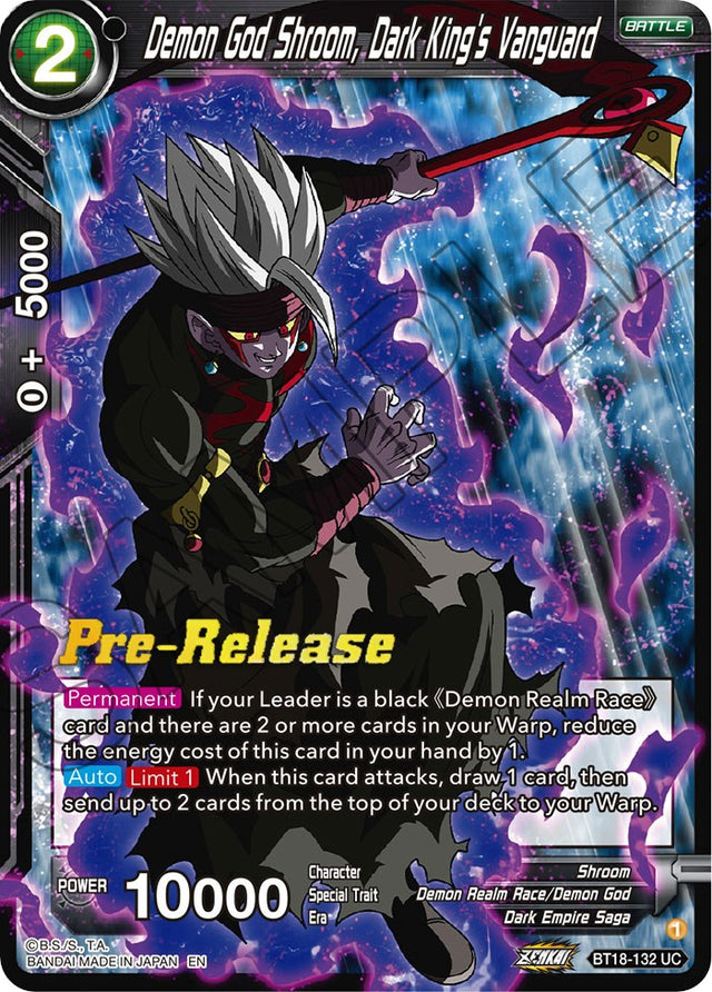 Demon God Shroom, Dark King's Vanguard (BT18-132) [Dawn of the Z-Legends Prerelease Promos]