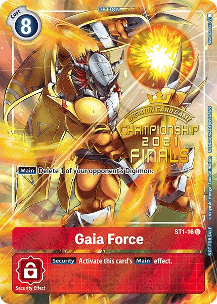 Gaia Force [ST1-16] (2021 Championship Finals Tamer's Evolution Pack) [Starter Deck: Gaia Red Promos] - PCA Designer Toys