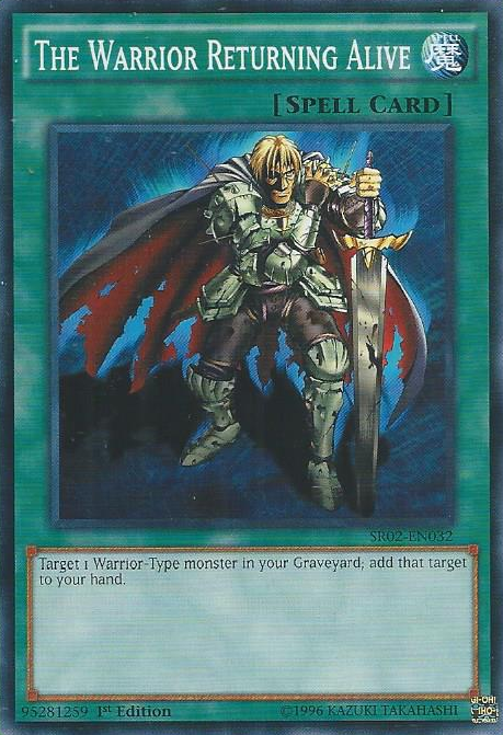The Warrior Returning Alive [SR02-EN032] Common - PCA Designer Toys