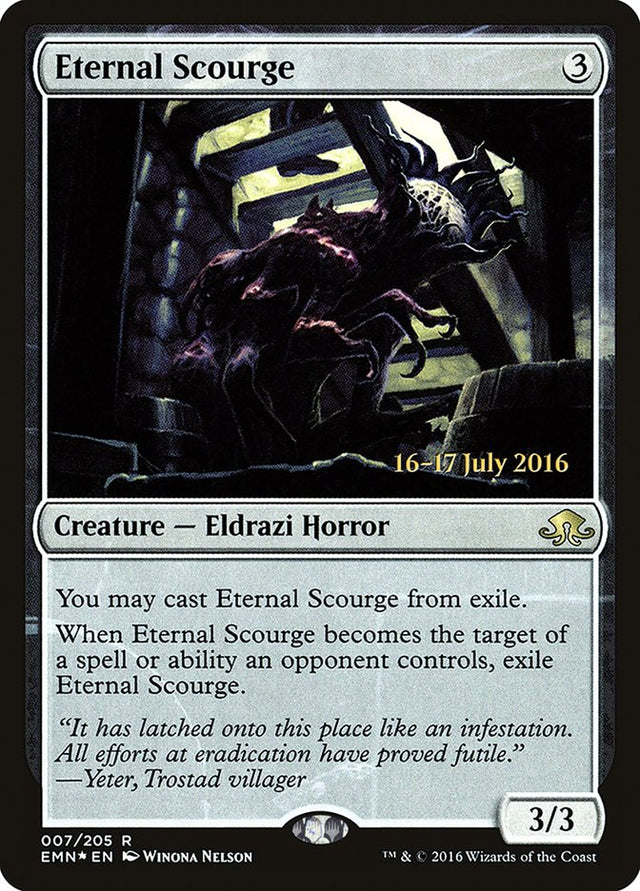 Eternal Scourge [Eldritch Moon Prerelease Promos] - PCA Designer Toys