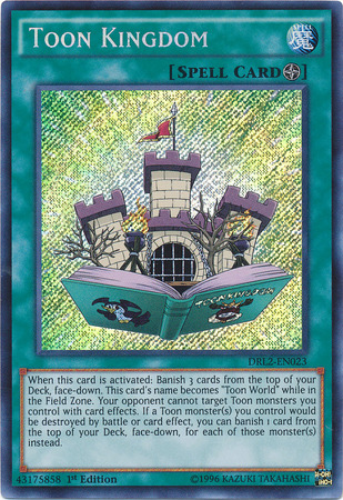 Toon Kingdom [DRL2-EN023] Secret Rare - PCA Designer Toys