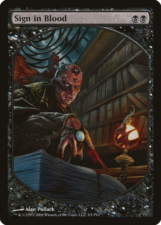 Sign in Blood [Magic Player Rewards 2010]