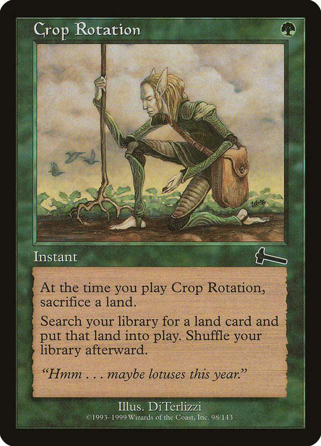 Crop Rotation [Urza's Legacy] - PCA Designer Toys