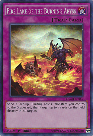 Fire Lake of the Burning Abyss [NECH-EN086] Super Rare - PCA Designer Toys