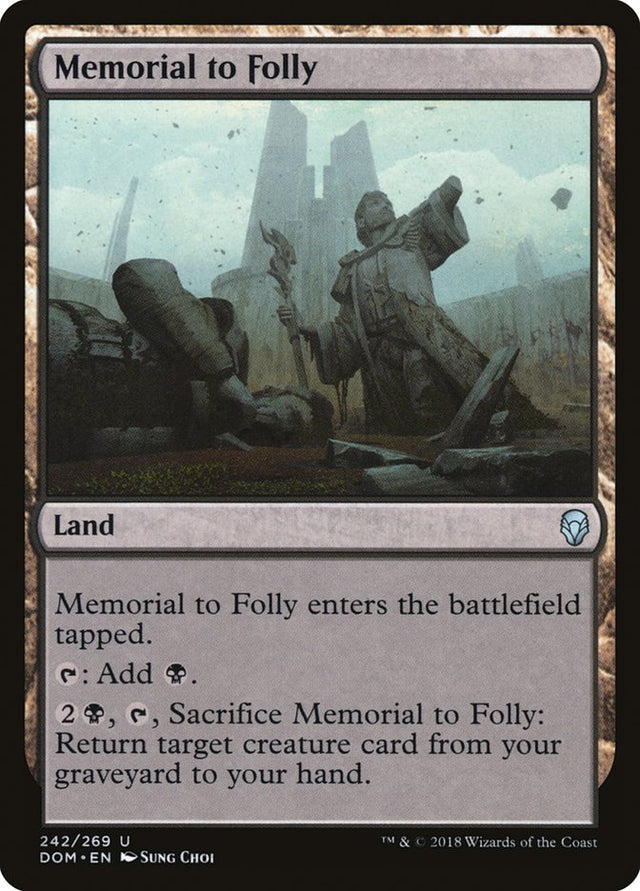 Memorial to Folly [Dominaria] - PCA Designer Toys