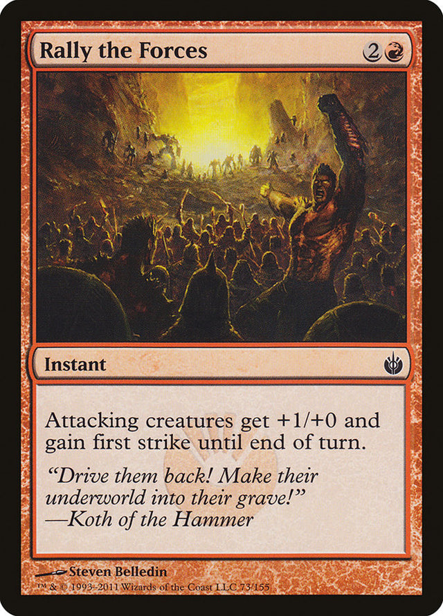Rally the Forces [Mirrodin Besieged] - PCA Designer Toys