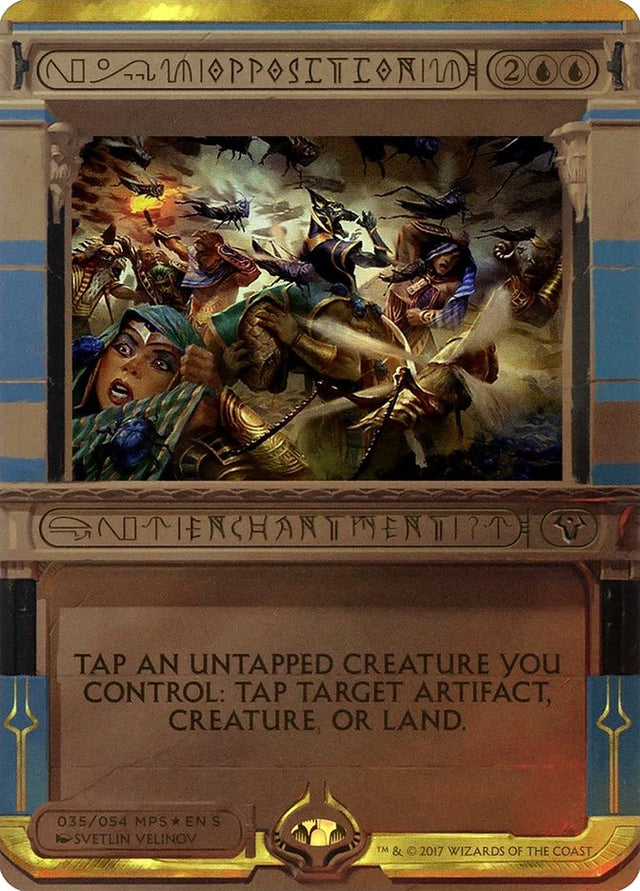 Opposition (Invocation) [Amonkhet Invocations] - PCA Designer Toys
