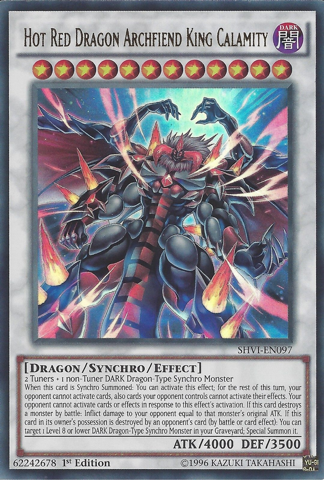 Hot Red Dragon Archfiend King Calamity [SHVI-EN097] Ultra Rare - PCA Designer Toys