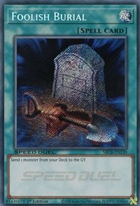Foolish Burial (Secret) [SBCB-EN139] Secret Rare - PCA Designer Toys