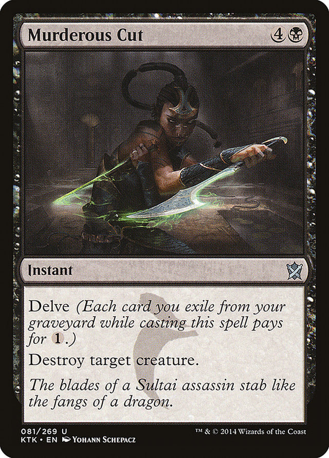 Murderous Cut [Khans of Tarkir] - PCA Designer Toys