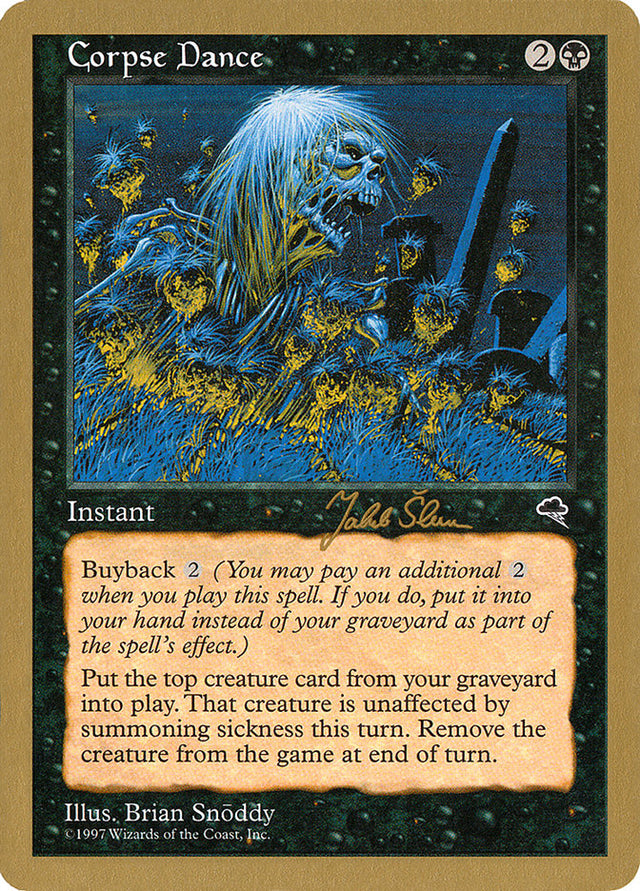 Corpse Dance (Jakub Slemr) [World Championship Decks 1999] - PCA Designer Toys