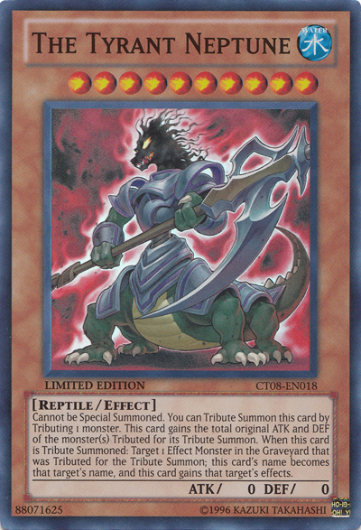 The Tyrant Neptune [CT08-EN018] Super Rare - PCA Designer Toys