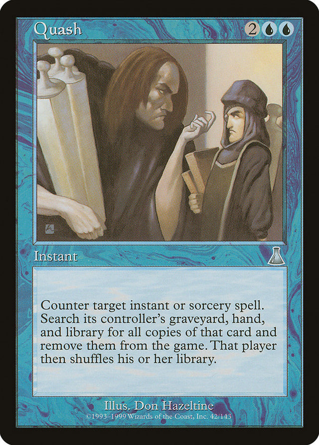 Quash [Urza's Destiny] - PCA Designer Toys