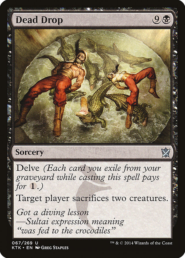 Dead Drop [Khans of Tarkir] - PCA Designer Toys