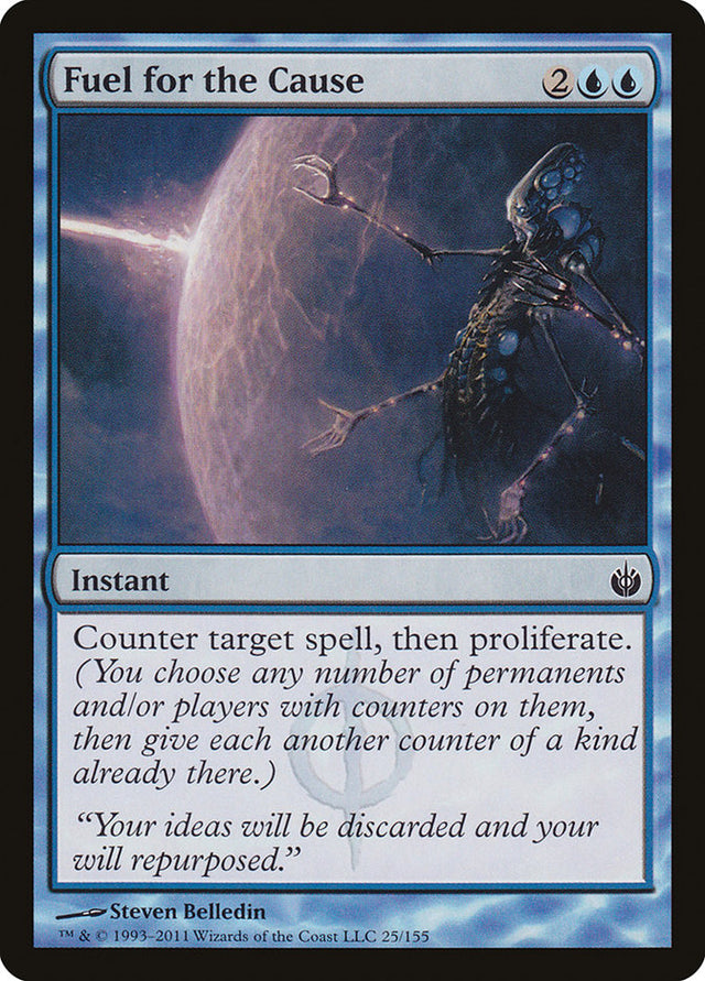Fuel for the Cause [Mirrodin Besieged] - PCA Designer Toys