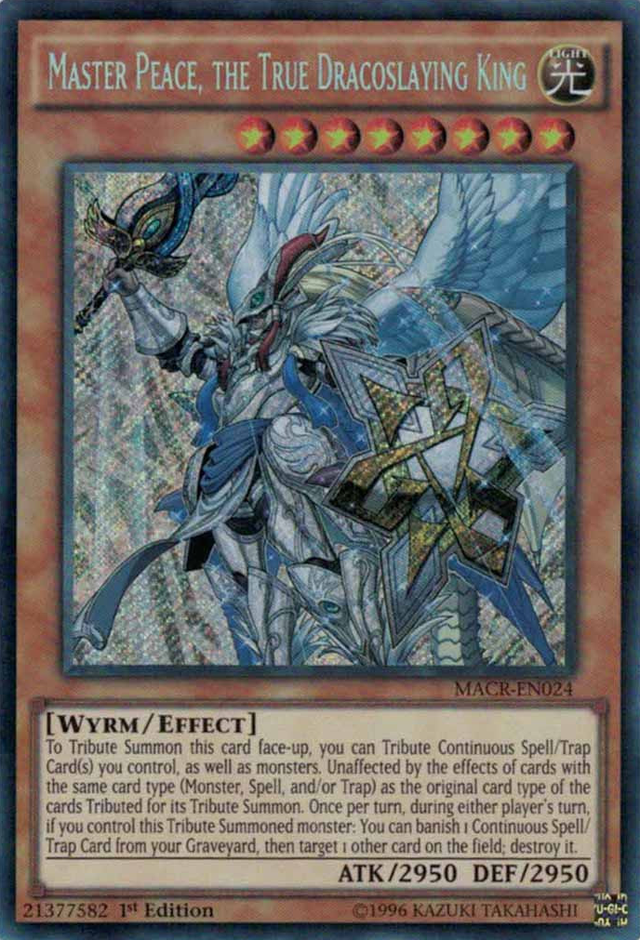 Master Peace, the True Dracoslaying King [MACR-EN024] Secret Rare - PCA Designer Toys