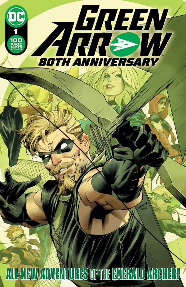 Green Arrow 80th Anniversary 100-Page Super Spectacular #1 Main Cover