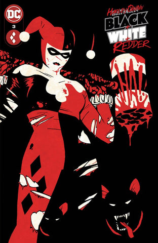 Harley Quinn Black White Redder #3 Main Cover