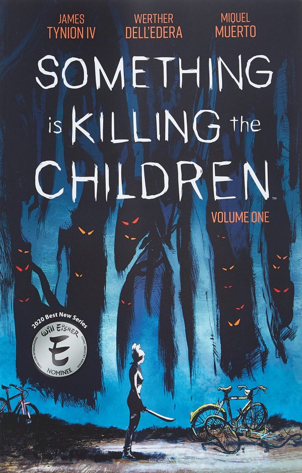 Something is Killing the Children Vol. 1 TP (Graphic Novel)